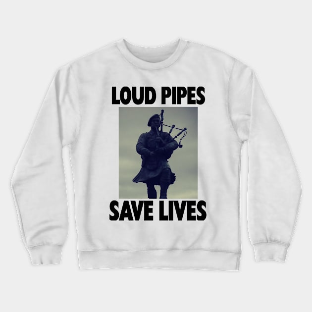 LOUD PIPES Crewneck Sweatshirt by skidmark